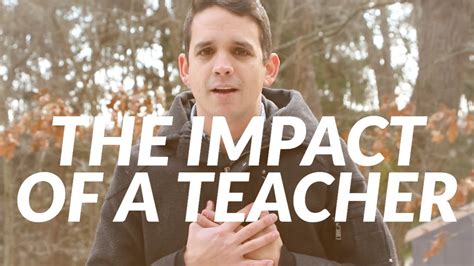 The Lasting Influence of Teachers - YouTube