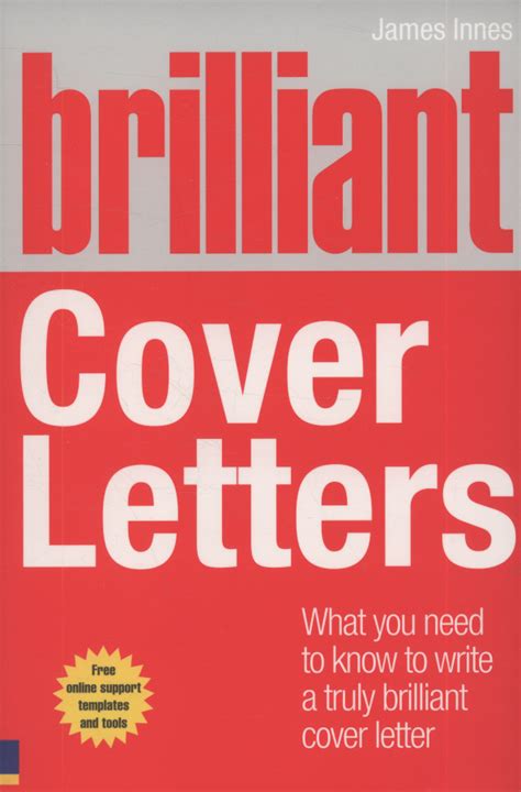 Brilliant Cover Letters What You Need To Know To Write A Truly