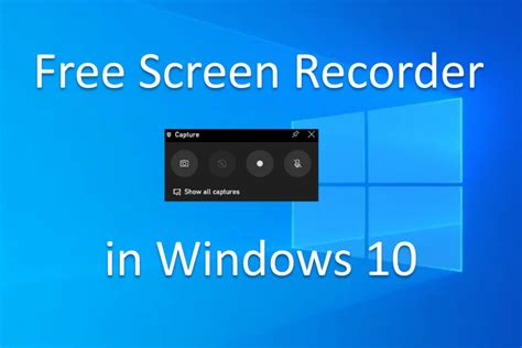How To Record Your Screen In Windows 10 For Free Gleescape