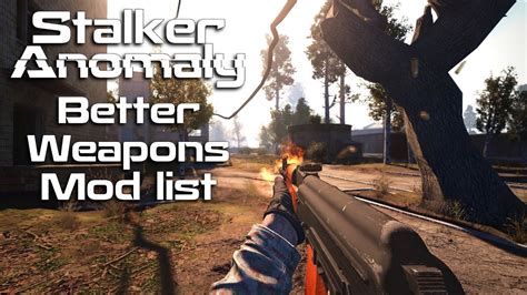 2022 Better Weapons Mod List Stalker Anomaly Youtube