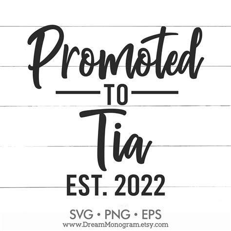 Promoted to Tia Est 2022 SVG New Tia Soon To Be Tia Future | Etsy