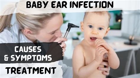 Causes Of Ear 👂 Infections In Babies 👶 Treatments For Baby Ear