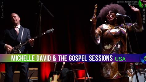Michelle David And The Gospel Sessions Secret Gigs Youtube
