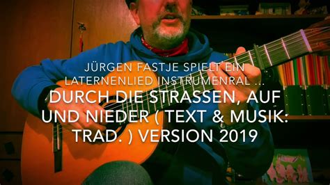 Durch die Straßen auf und nieder ( T.& M.: Trad. instrumentales
