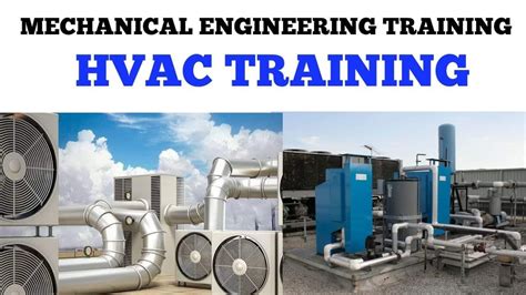 Heating, ventilation, and air conditioning (hvac) systems are an integral part of most contemporary buildings. MECHANICAL ENGINEER TRAINING COURSE | HVAC TRAINING COURSE ...