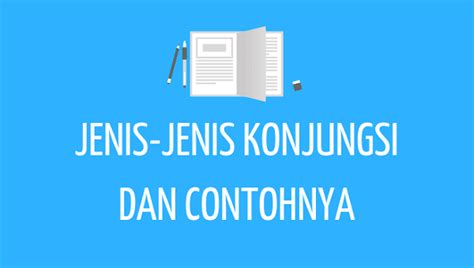 Contoh kalimat efektif adalah anas demam, namun tetap pergi kuliah✅ dan 40+ lainnya. 15+ Contoh Kalimat Konjungsi dan Jenis-jenisnya LENGKAP