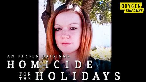 Pregnant Mother S Body Found In River Homicide For The Holidays Highlights Oxygen Youtube