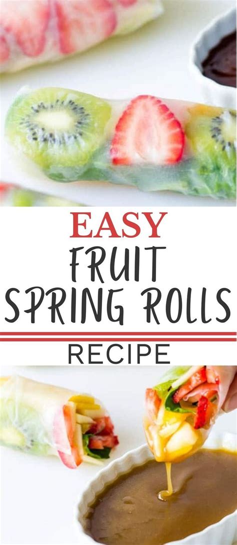 Fruit Spring Rolls Artofit