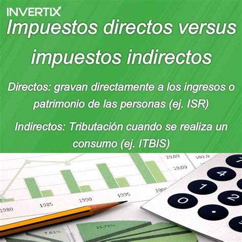 Impuestos Directos Versus Impuestos Indirectos