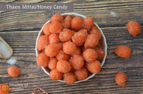 Thaen Mittai Sugar Candy Honey Candy Video Shades Of Kitchen