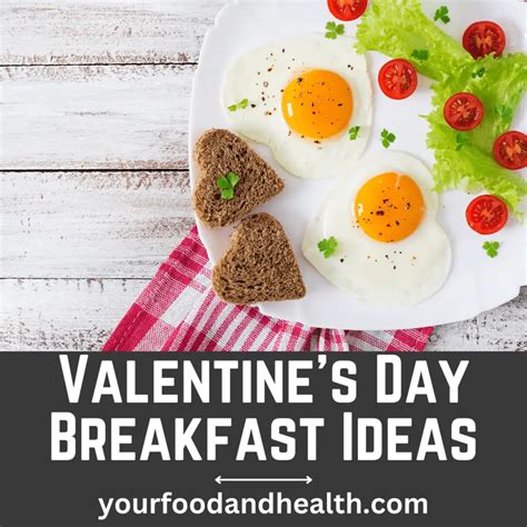 Delicious Valentines Day Breakfast Ideas To Celebrate