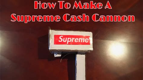 How To Make A Supreme Cash Cannon For Free Youtube