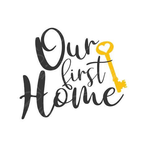 Our First Home Svg Home Svg Png Dxf Cutting Files Cricut Funny Etsy Uk