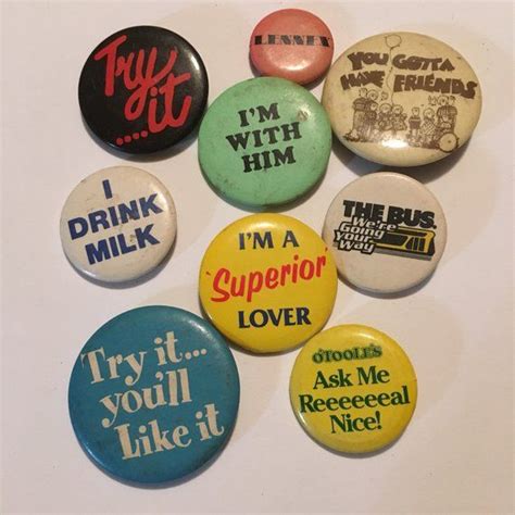 9 Vintage Pinback Buttons With Various Sayings On Them Etsy Buttons