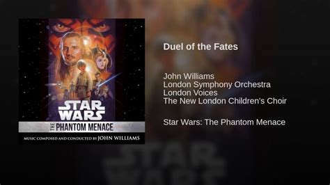 John Williams Duel Of The Fates Star Wars Episode I The Phantom