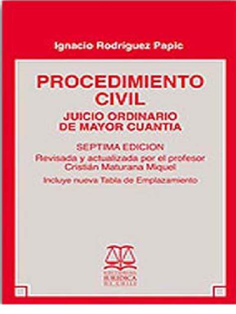Procedimiento Civil Juicio Ordinario De Mayor Cuantía Ley Procesal