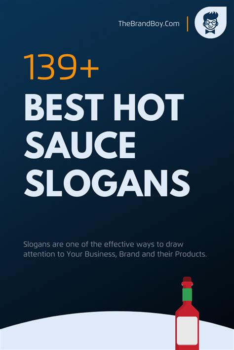 363 Unique Hot Sauce Slogans Taglines Sayings Quotes