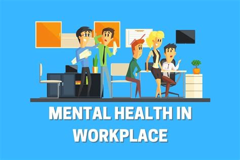 Mental Health Issues In The Workplace