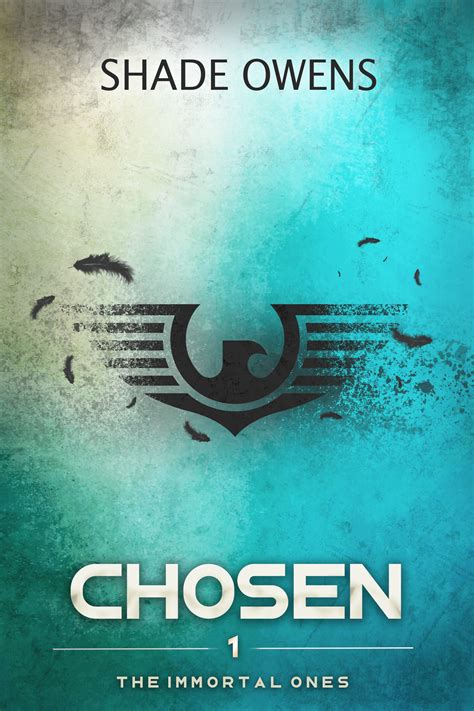 Chosen (The Immortal Ones #1) by Shade Owens | Goodreads