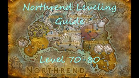 Northrend Leveling Guide Levels 70 80 In Wrath Of The Lich King Classic Youtube