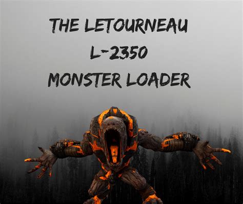 The Letourneau L 2350 Monster Loader