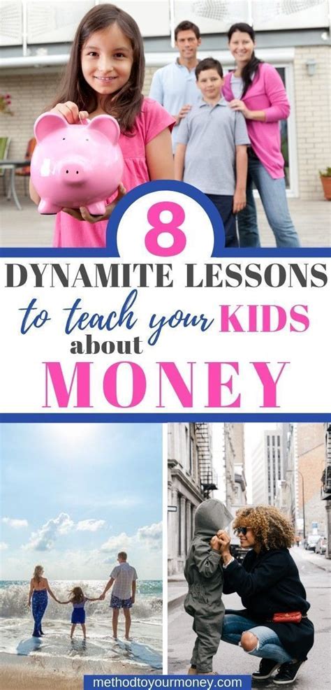 8 Powerful Lessons To Teach Your Kids About Money Method To Your
