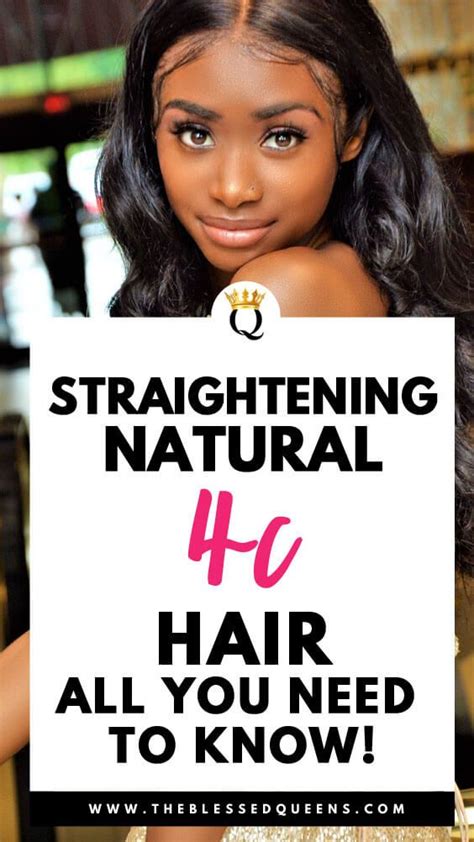 Straightening Natural 4c Hair All You Need To Know The Blessed