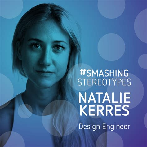 Smashing Stereotypes Natalie Kerres British Science Week