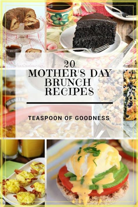 20 Mothers Day Brunch Recipes Teaspoon Of Goodness Mothers Day