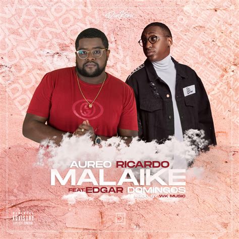 Se tocares, não vais beijar. Aureo Ricardo - Malaike (feat. Edgar Domingos) [2020 ...