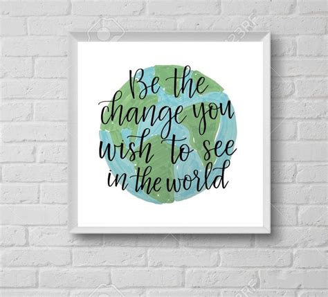 Be The Change You Wish To See In The World Gandhi Sqaure Etsy