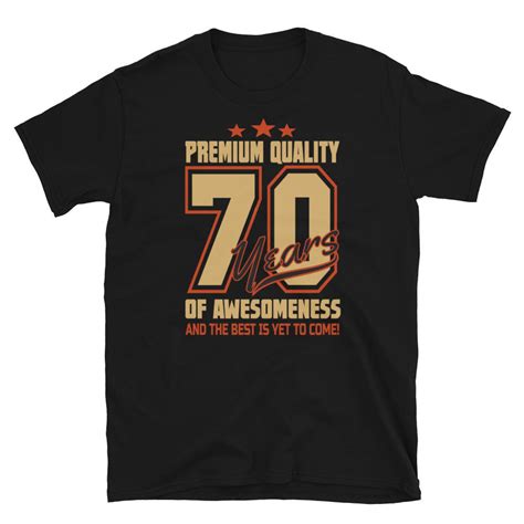 70 Birthday T Shirt 70th Birthday T Shirt 70 Years Old Etsy