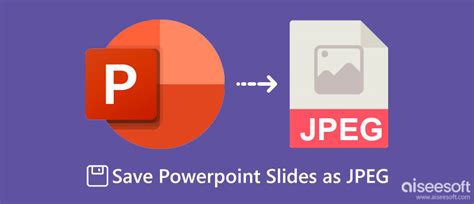 How To Turn A Powerpoint Slide Into A Jpeg