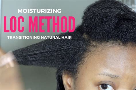Moisturizing My Transitioning Natural Hair Loc Method Tutorial Youtube