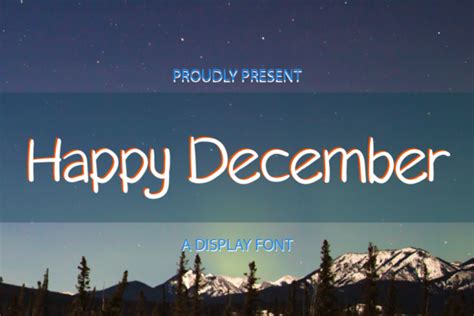 Happy December Font Font Canyon