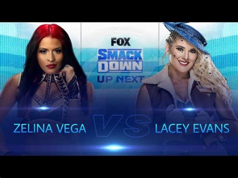 Smackdown Zelina Vega Vs Lacey Evans Youtube