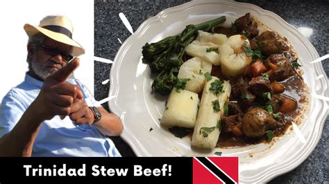Trinidad Stew Beef Trinidadian Food From Trinibob Cuisine Youtube