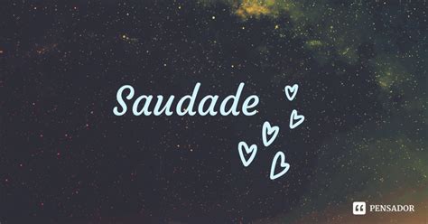 Frases Para Deixar Um Homem Com Saudades
