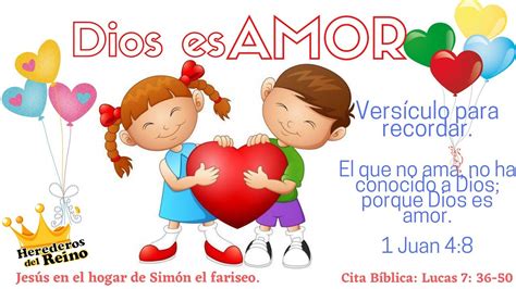 Dios Es Amor 1 Juan 48 Escuelita Bíblica Dominical De Niños Y Niñas