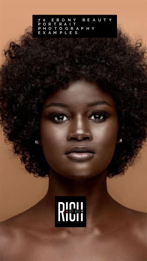 70 Ebony Model Portrait Examples Richpointofview Beauty Portrait