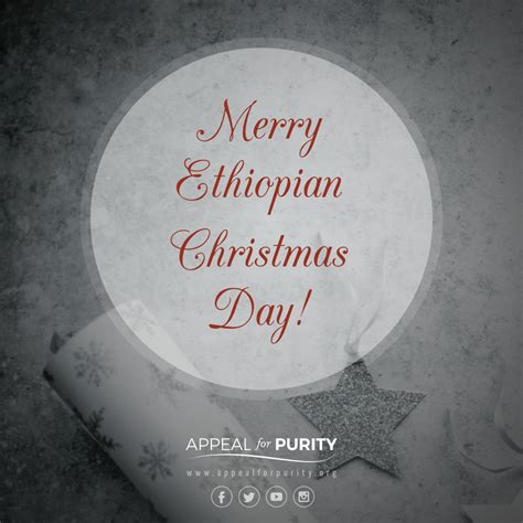 Merry Christmas To All Ethiopians Appeal For Purity