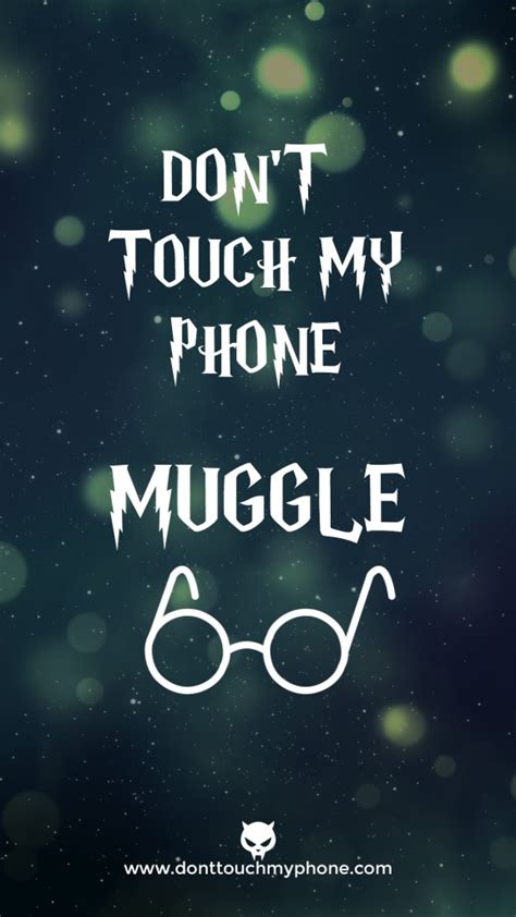 Don't Touch My Phone Muggle | Dont Touch My Phone Free lock screen wallpaper & background in 3d & hd.