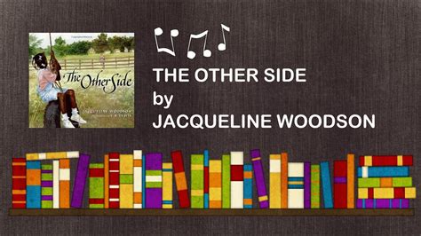 Mr Matt The Other Side By Jacqueline Woodson Youtube