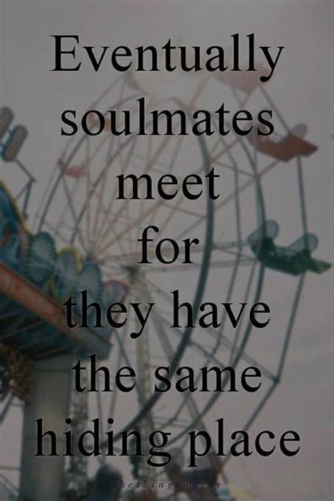 Love 3 Eventually Soulmates Meet For They Have The Same