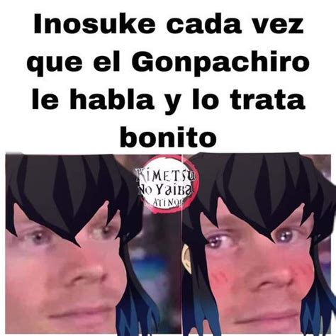 Juntos Hasta El Final Iguro Obanai Y Tu Memes Memes Otakus Meme