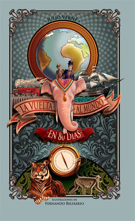 La Vuelta Al Mundo En 80 Días Julio Verne On Behance Book Cover