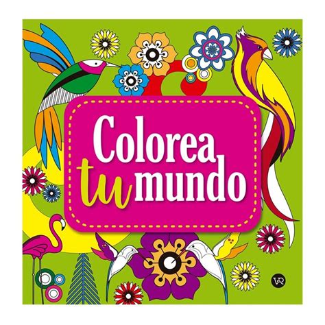 Colorea Tu Mundo 3 Vr Editoras Carla Melillo Walmart