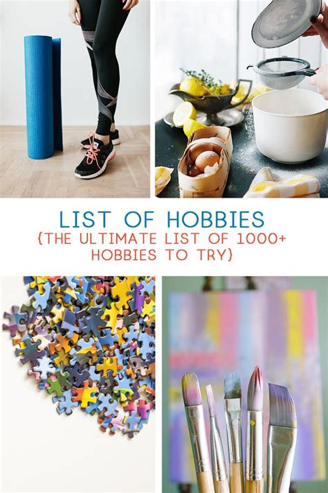 List Of Hobbies The Ultimate List Of 1000 Hobbies To Try In 2021