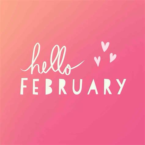 Hello February Images Pictures Quotes And Pics 2023