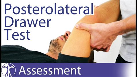 The Posterolateral Rotatory Drawer Test Posterolateral Rotatory